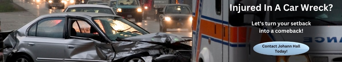 Contact The Law Office of Johann Hall for Car Crash injury claims